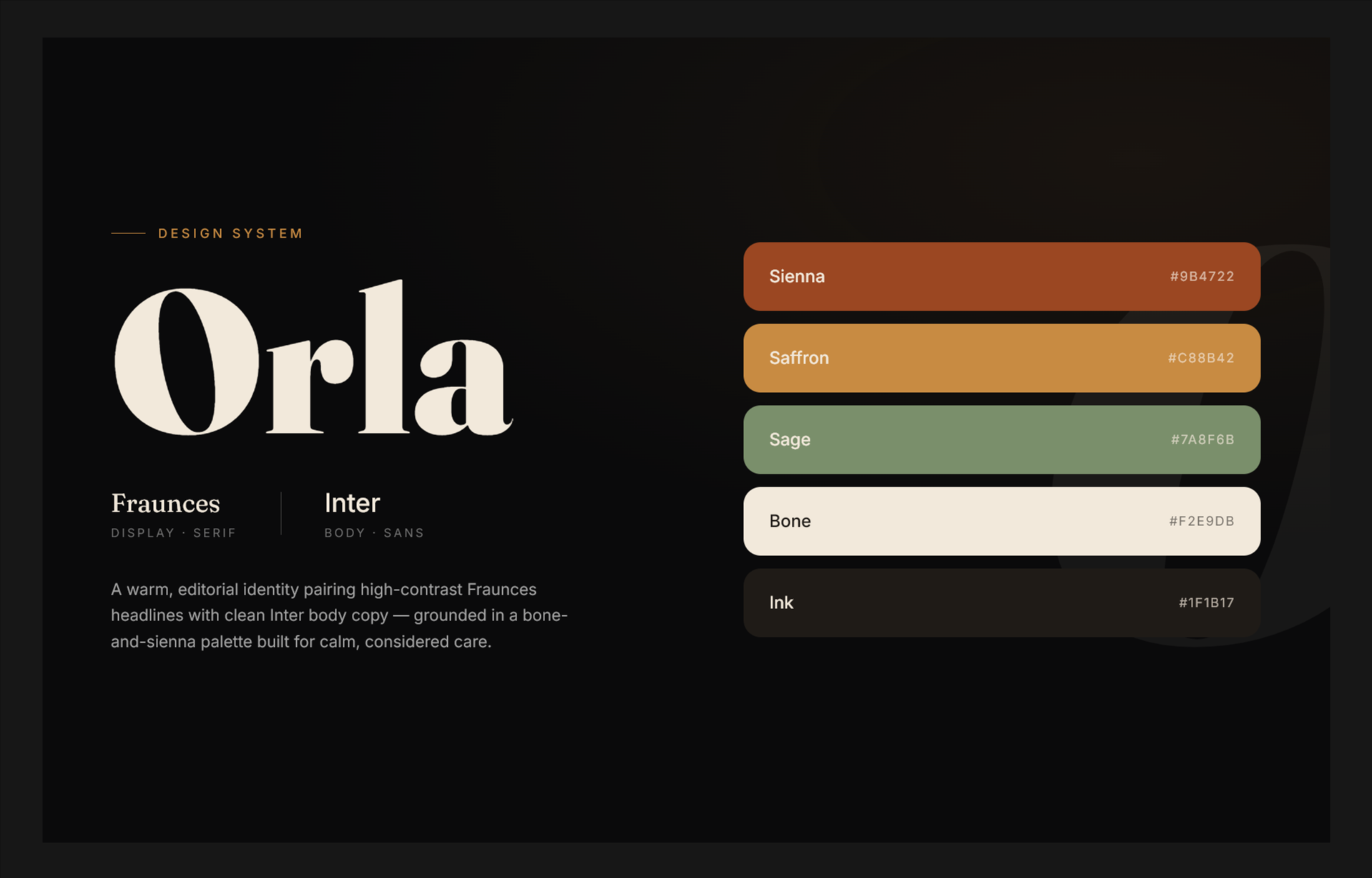 Orla design system: Fraunces type specimen and earthy colour swatches